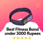 best fitness band under 3000