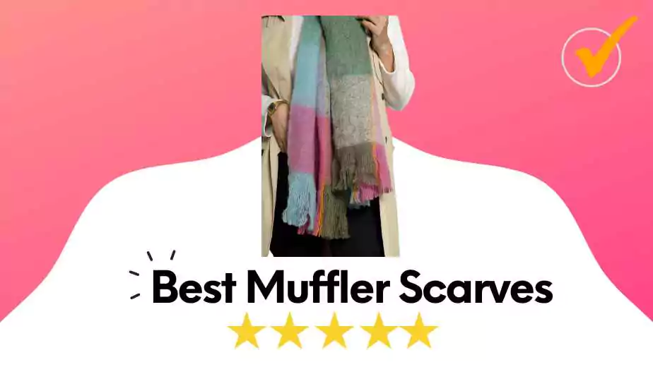 best muffler scarves